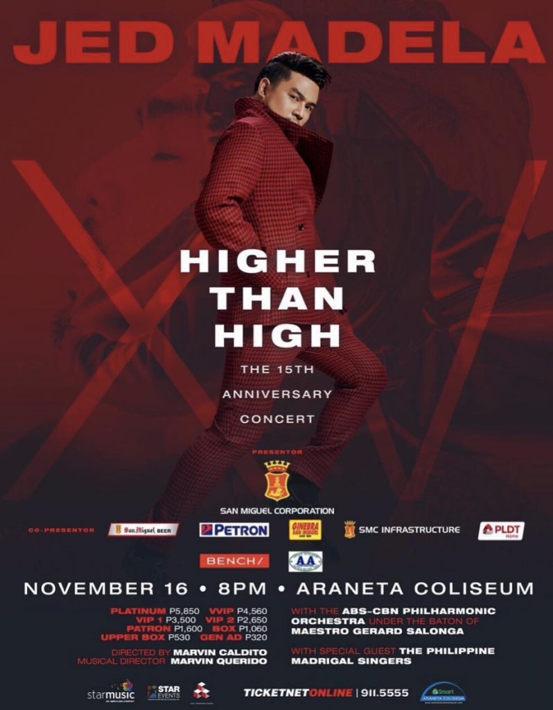 JED MADELA 15th Anniversary Concert: Higher than High